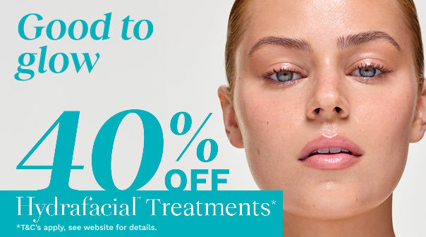 40% Off HydraFacial Treatments*